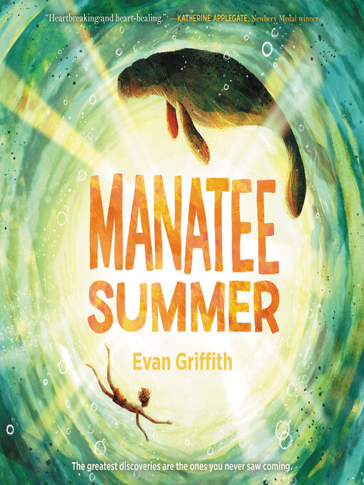 Title details for Manatee Summer by Evan Griffith - Wait list